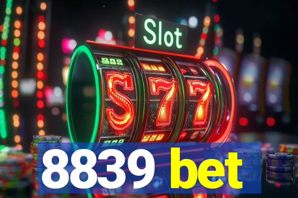 8839 bet